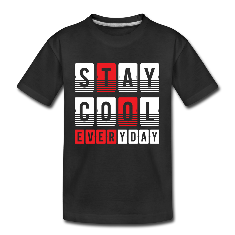 Stay Cool Every Day Kids T-Shirt - black