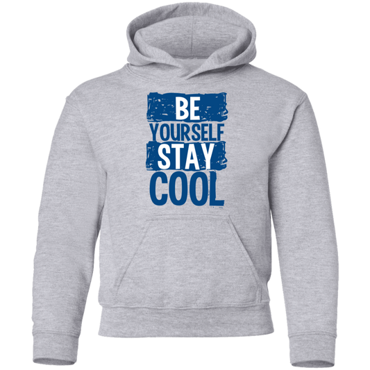 Be Yourself Stay Cool Kids Hoodie