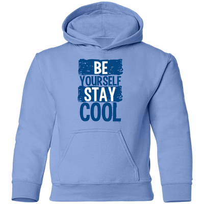Be Yourself Stay Cool Kids Hoodie