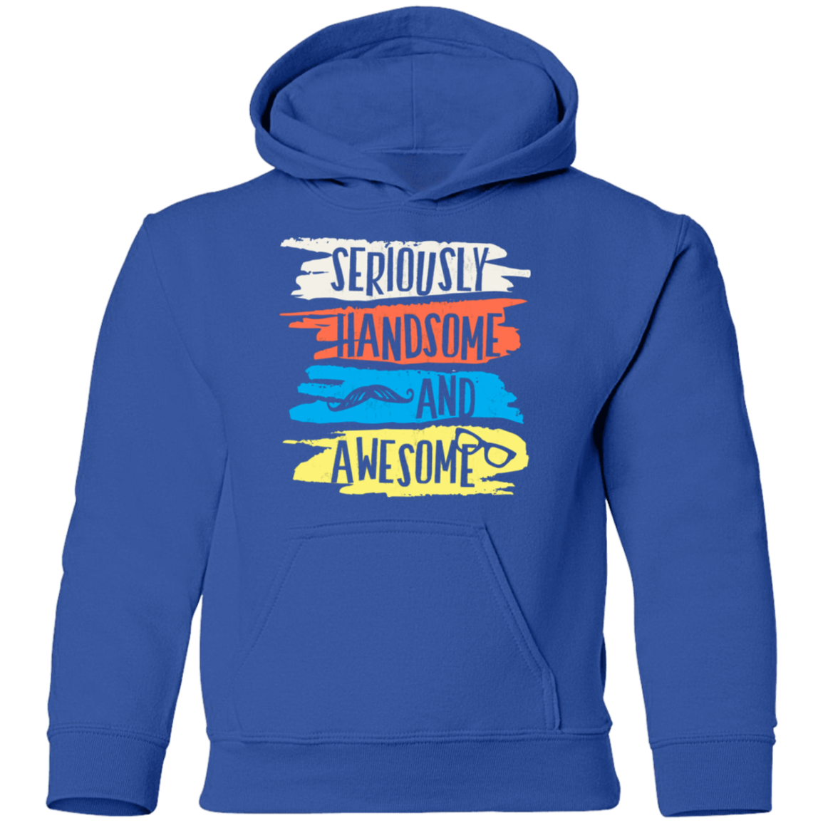 Seriously Handsome Awesome Kids Hoodie