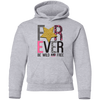 Forever Wild and Free Kids Hoodie
