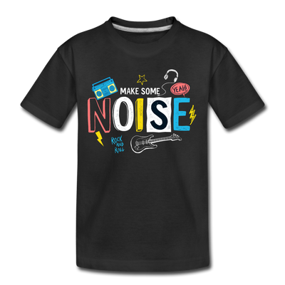 Make Some Noise Kids T-Shirt - black