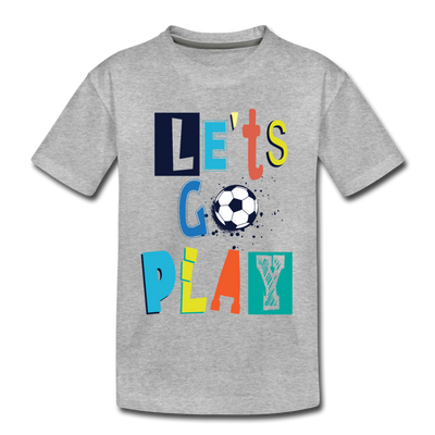 Let's Go Play Kids T-Shirt - heather gray