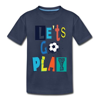 Let's Go Play Kids T-Shirt - navy
