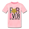 Forever Be Wild and Free Kids T-Shirt - pink