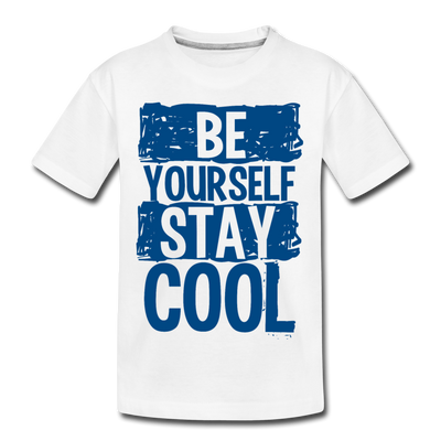 Be Yourself Stay Cool Kids T-Shirt - white