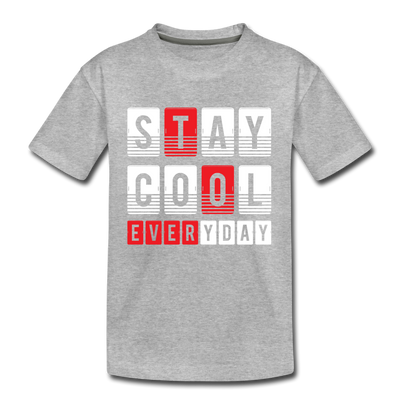 Stay Cool Every Day Kids T-Shirt - heather gray